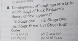 8. Development of language starts in which stage of Erik Erikso... | Filo