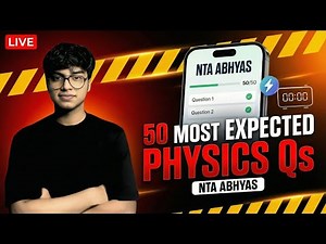 JEE Mains Physics in 50 Questions (FULL SYLLABUS LIVE) | Invisible Mechanics