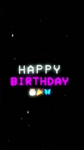A Special Birthday Edit for You 🎂✨