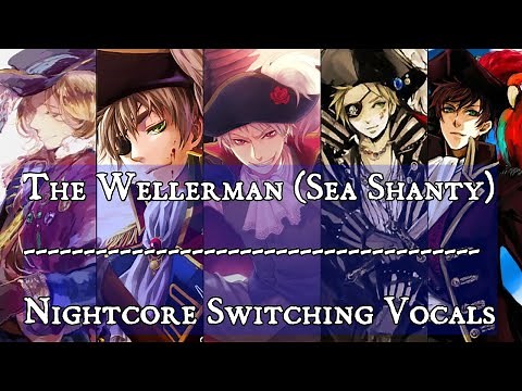 The Wellerman (Sea Shanty) - Nightcore Switching Vocals