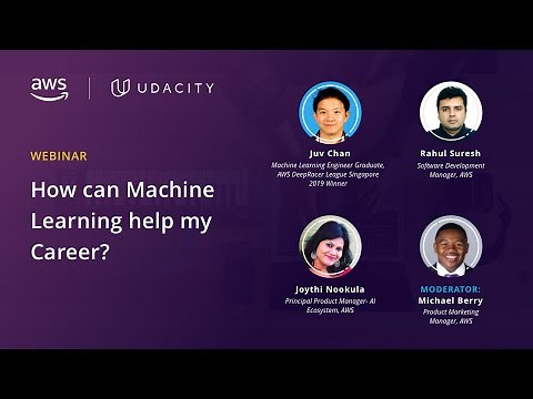 Udacity AWS Webinar Series - How can Machine Learning help my Career?