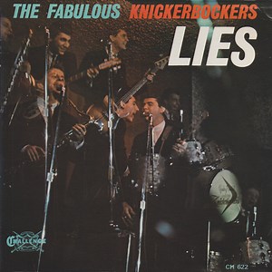 The Fabulous Knickerbockers - Lies