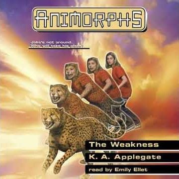 Weakness (Animorphs #37) - K. A. Applegate