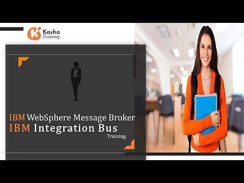 IBM Integration Bus Tutorials for beginners | IIB - IBM Websphere Message Broker Course | Kasha