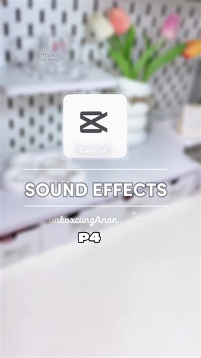 Unlocking Sound Effects on CapCut: A Comprehensive Guide