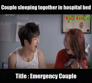Couple sleeping together in hospital bed Title : Emergency Couple #KissAsia #ViuAsia | Kiss Asia