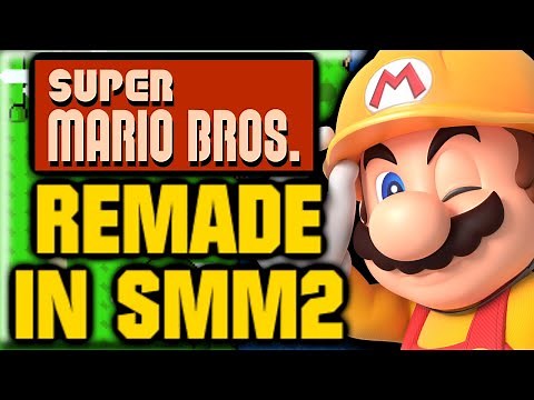 I remade ALL of Super Mario Bros. in Super Mario Maker 2's new update!!!
