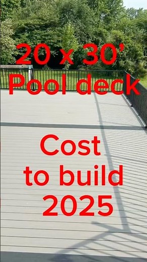 Cost of 20x30 deck 2025. Pool deck - 1st time build off of existing deck. Trex -tide pool/calm shell