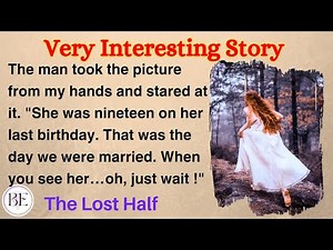 Learn English through Story ⭐ Level 3 - The Lost Half - Graded Reader