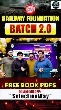 अब होगा सभी रेलवे विद्यार्थियों का सपना साकार ✅ New Foundation Batch Launch ऑफर सीमित समय के लिए है