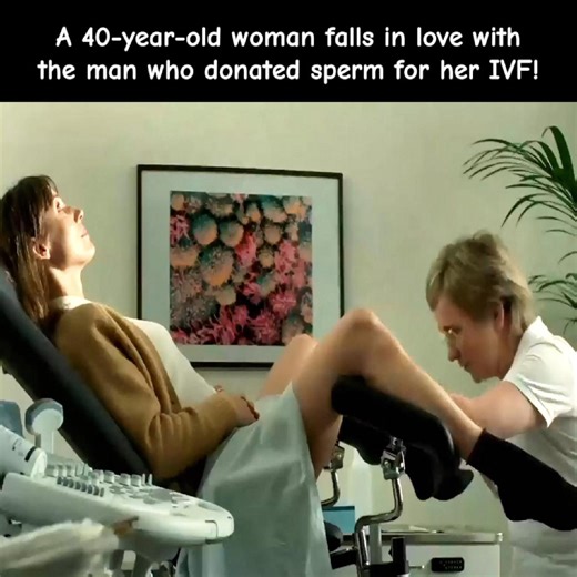 A 40-year-old woman falls in love with the man who donated sperm for her IVF! #movieclips #movies #usa | Madyson Andrews