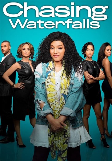 Chasing Waterfalls - movie: watch stream online