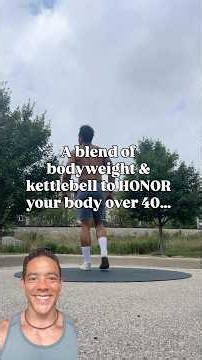 BODYWEIGHT & KETTLEBELL Workout 40+
