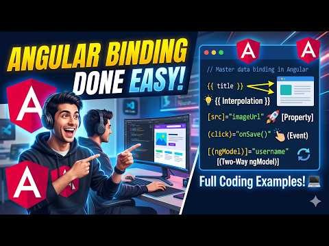 Master Angular Data Binding & Templates in 22 Minutes!