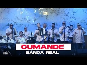 Banda Real - Cumandé (En Vivo)