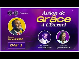 Premier Jour | Action de Grâce à L'éternel 2024| Pasteur Carlos | 12/15/2024