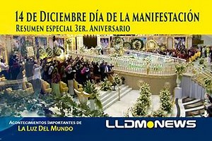 14 de Diciembre día de la manifestación. Resumen especial LLDM News #3AñosDeUnNuevoComienzo #LLDM #LLDMNews #LaLuzdelMundo #IglesiadelDiosvivo | LLDM News