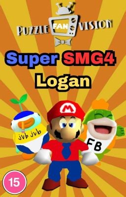 PUZZLE-FAN-VISION: Super SMG4 Logan - Chapter 1: Mario the Babysitter