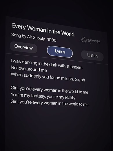 Every Woman in the World. #airsupply #song #lyrics #music #foryou
