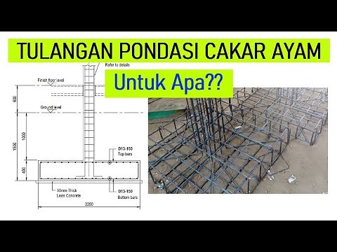 Tulangan Pondasi Cakar Ayam Untuk Apa??