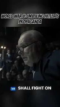 World War II: Unveiling Hitler's Propaganda
