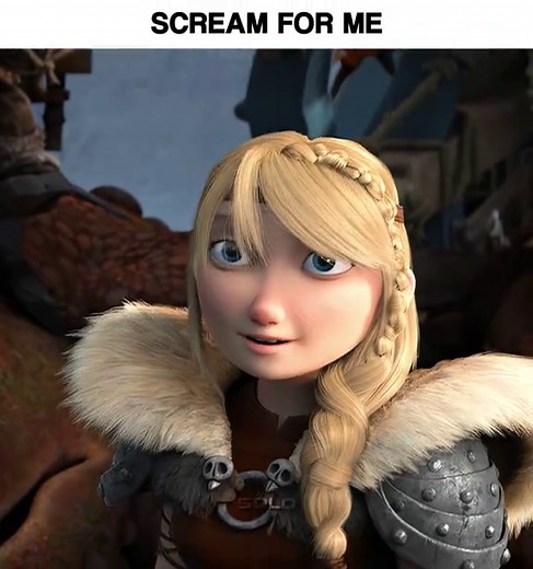 Scream for Astrid: A How to Train Your Dragon Edit