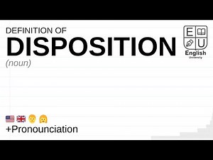 DISPOSITION meaning, definition & pronunciation | What is DISPOSITION? | How to say DISPOSITION