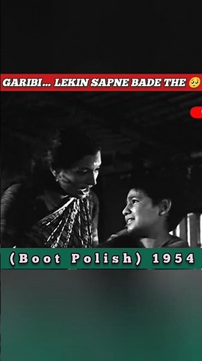 Boot Polish (1954) ❤️ | The Struggle, Hope & Raw Emotion That Define Bollywood