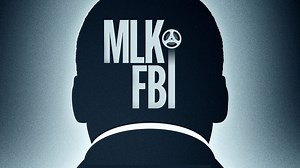 MLK/FBI - Documentary - Where To Watch