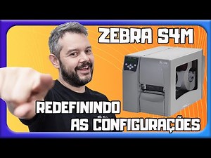 Como redefinir as configurações direto pelo painel da impressora - Zebra S4M