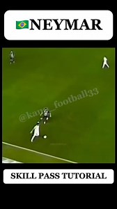 1.9M views · 10K reactions | NEYMAR SKILL PASS TUTORIAL...