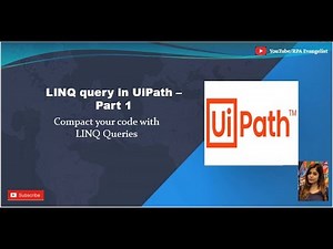 LINQ query in UiPath | Compact your code with the help of LINQ query