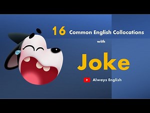 16 Common English Collocations With Joke