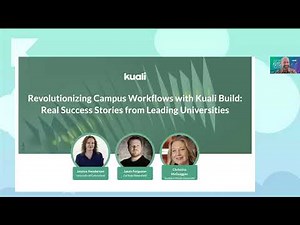Revolutionizing Campus Workflows with Kuali Build: Real Success Stories from Leading Universities