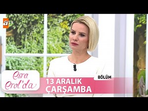 Esra Erol'da 13 Aralık 2023 | Tek Parça