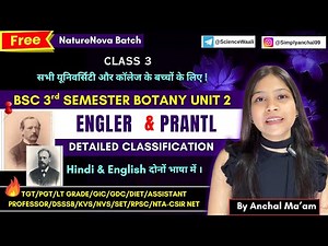 Engler and prantl classification bsc 3rd semester botany unit 2 🔥💯| naturenova batch by sciencewaali