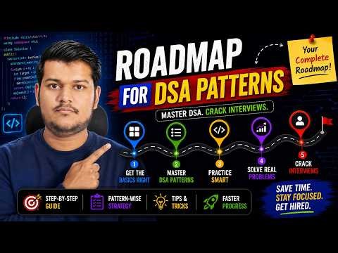 DSA Patterns Roadmap for Beginners | Complete Pattern Guide + Practice Questions