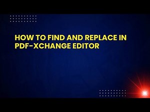 How to Find and Replace in PDF-XChange Editor