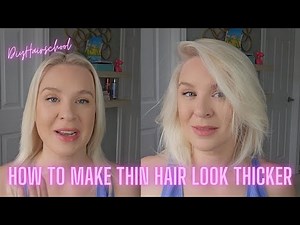 5 Easy Tips to Make Thin Hair Look Thicker | Volume Tricks That Actually Work