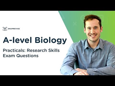 Practicals: Research Skills Exam Questions | A-level Biology | OCR, AQA, Edexcel