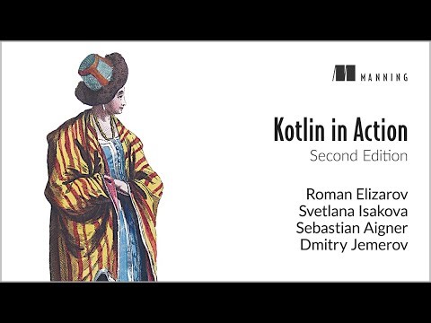 Kotlin in Action, Second Edition - First Chapter Summary