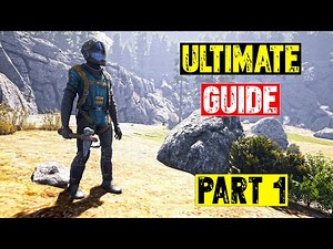 Icarus - The Ultimate Beginners Guide for New Players - Part 1