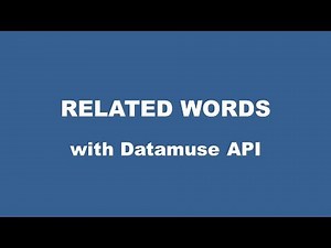 Related Words with Datamuse API