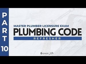 Plumbing Code (Part 10) | Master Plumber Licensure Exam Refresher