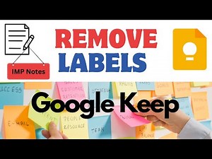 How To Remove Labels In Google Keep Notes