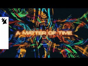 MŪNTII - Matter of Time (Official Lyric Video)