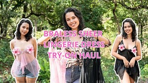[4K] OUTDOOR Transparent Try on Haul | Sheer Lingerie Pieces | No Bra - Gloriouss - YTboob
