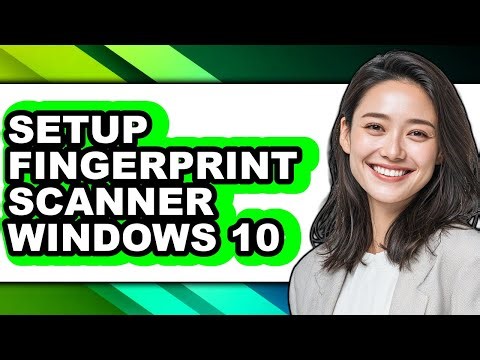 How to Setup Fingerprint Scanner Windows 10 (updated)