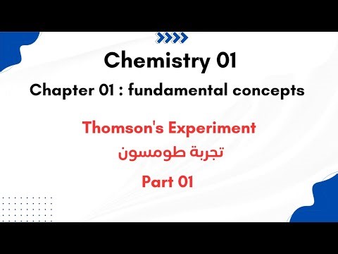 Chemistry 01 | chapter 01 | Thomson's Experiment (Part 01)