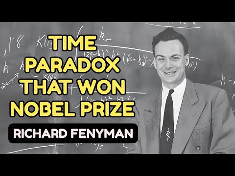 The Time Paradox That Led Feynman to a Nobel Prize